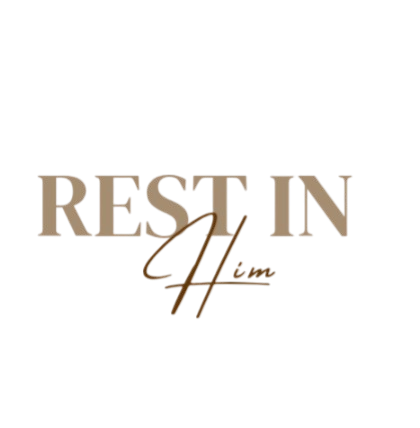 Rest in Him
